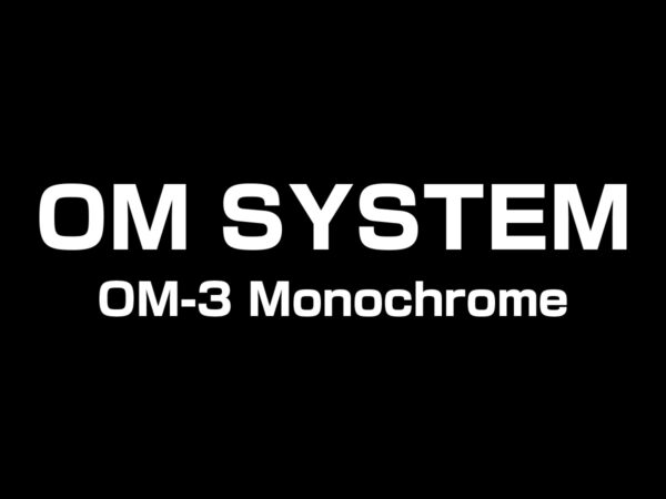 OM-3 モノクローム